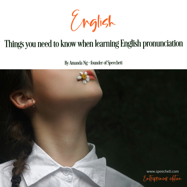 Things you need to know when learning English pronunciation